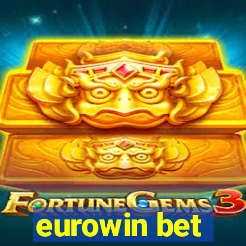 eurowin bet